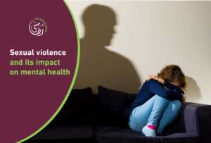 Sexual Abuse and its impact on Mental Health
