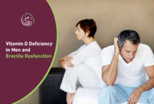 Vitamin D Deficiency in Men and Erectile Dysfunction